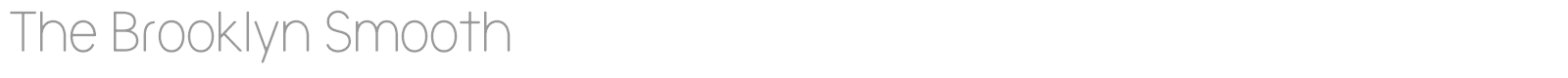 The Brooklyn Smooth font preview